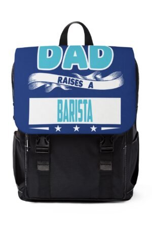This Dad Raised a Barista Unisex Casual Shoulder Backpack