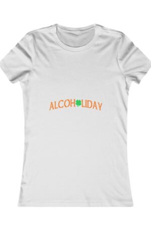 Alcoholiday Women's Favorite Tee