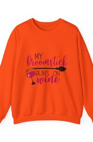 Broomstick Runs On Wine Sweatshirt