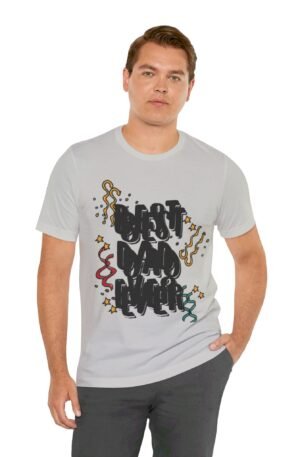 Best Dad Ever Short Sleeve Tee