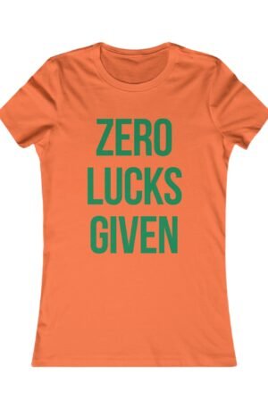 Zero Lucks Given Tee