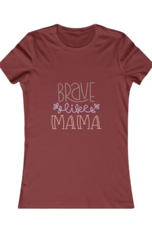 Brave Like Mom Tee