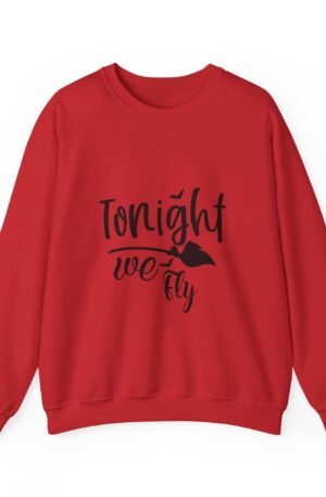 Tonight We Fly Sweatshirt