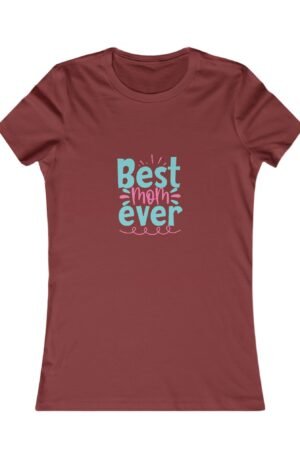 Best Mom Ever Tee