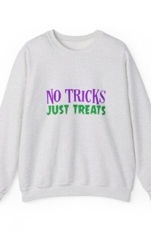 No Tricks Just Treats Sweatshirt