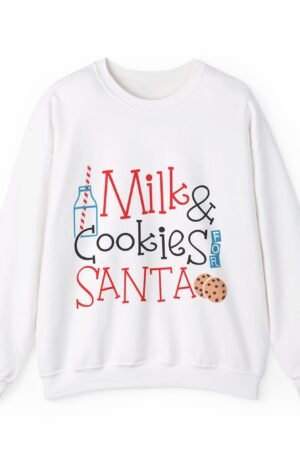 Milk & Cookies For Santa Sweatshirt
