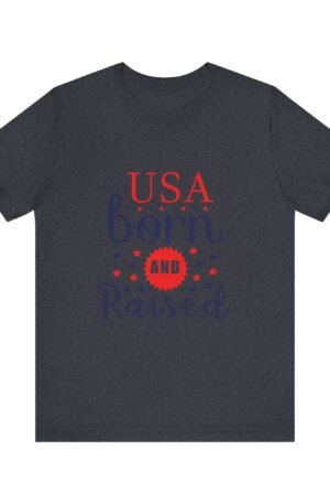 USA Born & Raised Tee