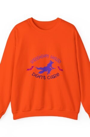 Broom Hair Don't Care Sweatshirt