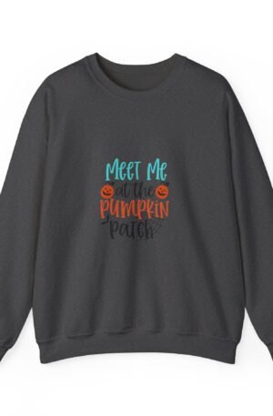 Meet Me At The Pumpkin Patch Sweatshirt
