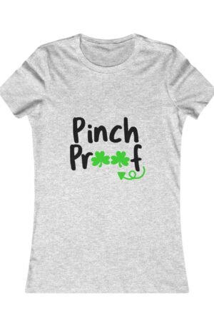 Women's Tee Pinch Proof St Patrick's Day Design