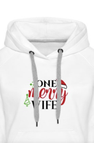 One Merry Wife Women's Premium Hoodie