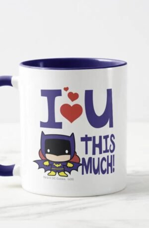 Batgirl Mother's Day | I Love U This Much! Mug