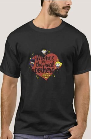 DC Comics Mother s Day Moms Are The Real Superhero T-Shirt