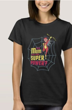 Marvel Mother_s Day Spider-Woman What_s Your T-Shirt