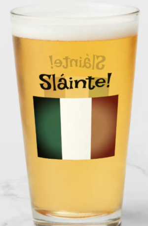 Sláinte! Irish flag St Patrick's Day beer glass