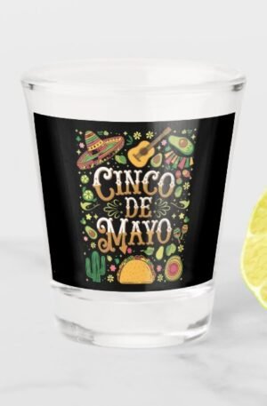 Cinco De Mayo Party Shot Glass