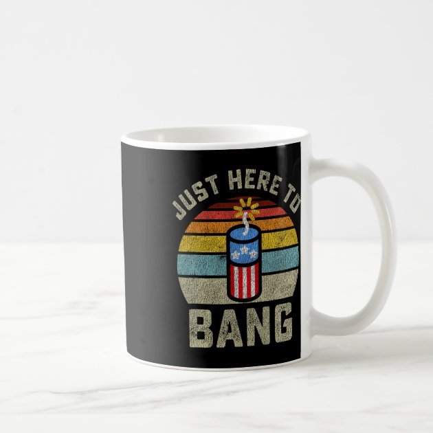 Here to Bang Coffee Mug