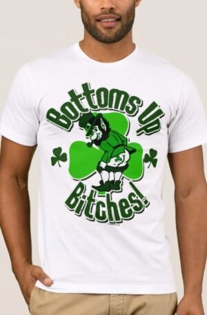 Tip Those Bottoms up St. Patricks day shirt