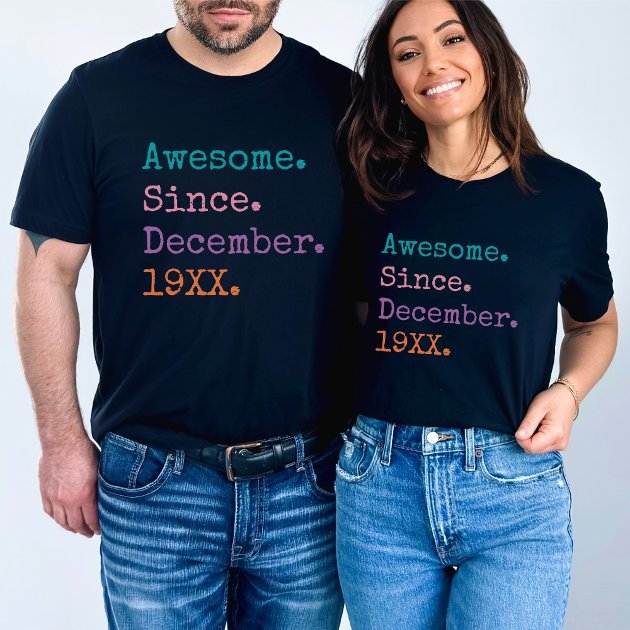 awesome_since_custom_year_personalized_birthday_t_shirt