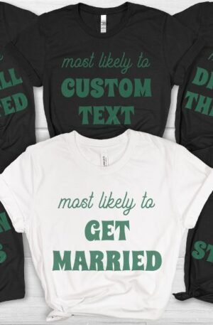 bachelorette_party_most_likely_to_kiss_a_stranger_t_shirt