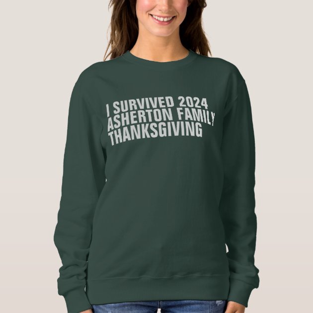 Funny Custom Thanksgiving Sweatshirt