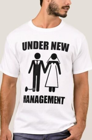 just_married_under_new_management_t_shirt