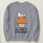 peanuts_snoopy_will_wake_up_for_candy_sweatshirt