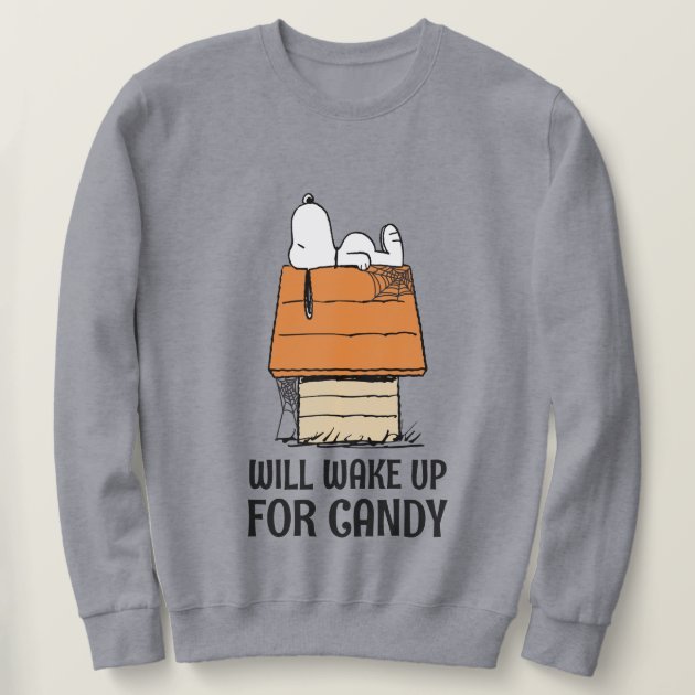 peanuts_snoopy_will_wake_up_for_candy_sweatshirt