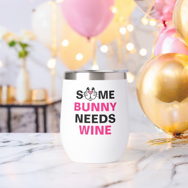 personalized_some_bunny_needs_wine_easter_favors_thermal_wine_tumbler