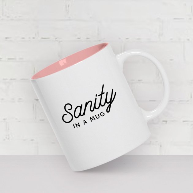 sanity_in_a_mug_stylish_modern_typography_quote