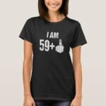 vintage_60th_birthday_i_am_59_plus_middle_finger_t_shirt